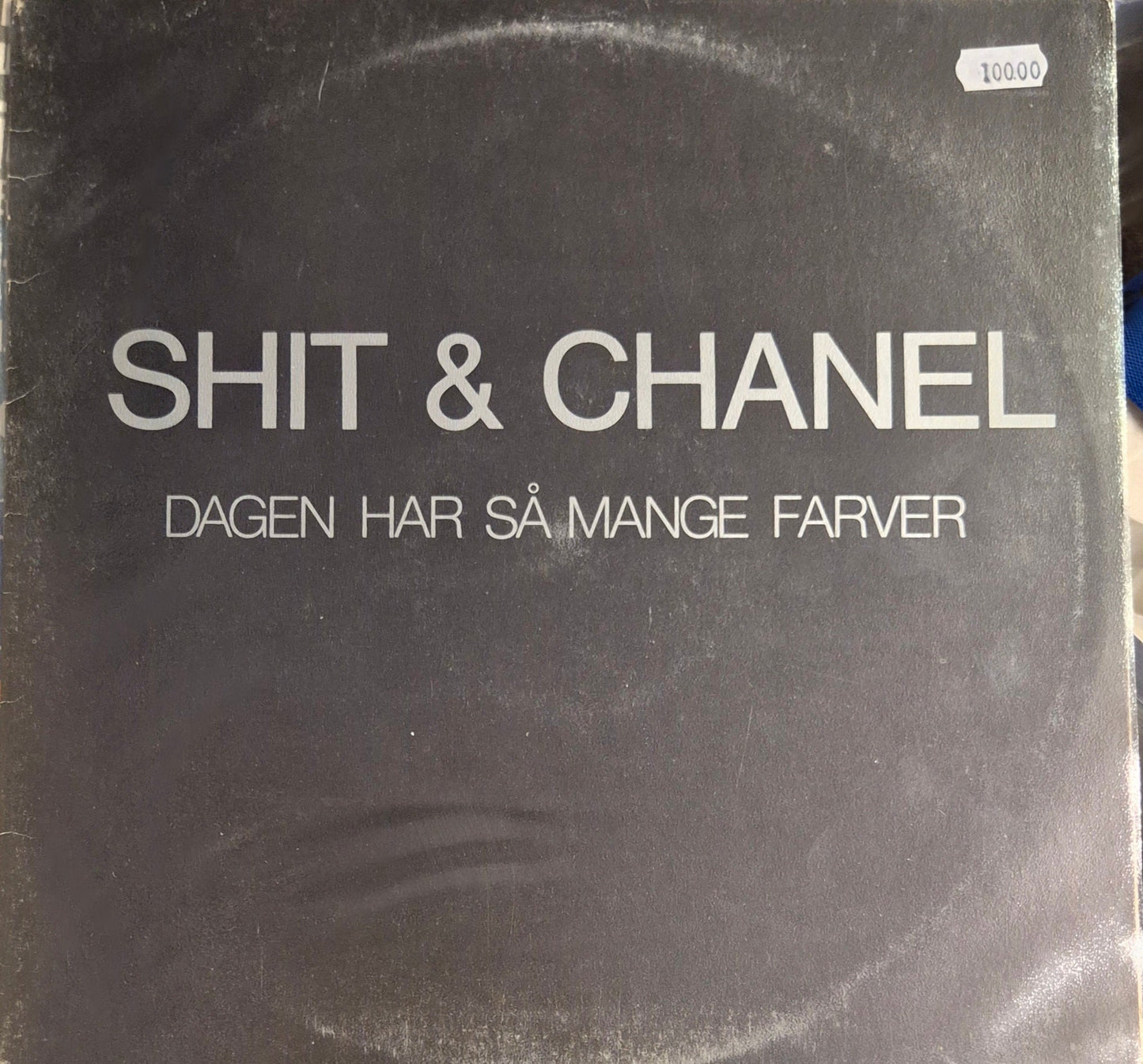 SHIT & CHANEL - Dagen har så mange farver - BØR BØRSONS BRUKTHANDEL