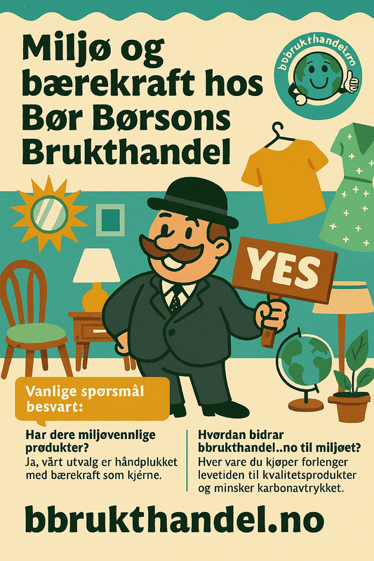 Miljø og bærekraft: Derfor er brukthandel hos Bør Børsons Brukthandel smart for planeten. - BØR BØRSONS BRUKTHANDEL