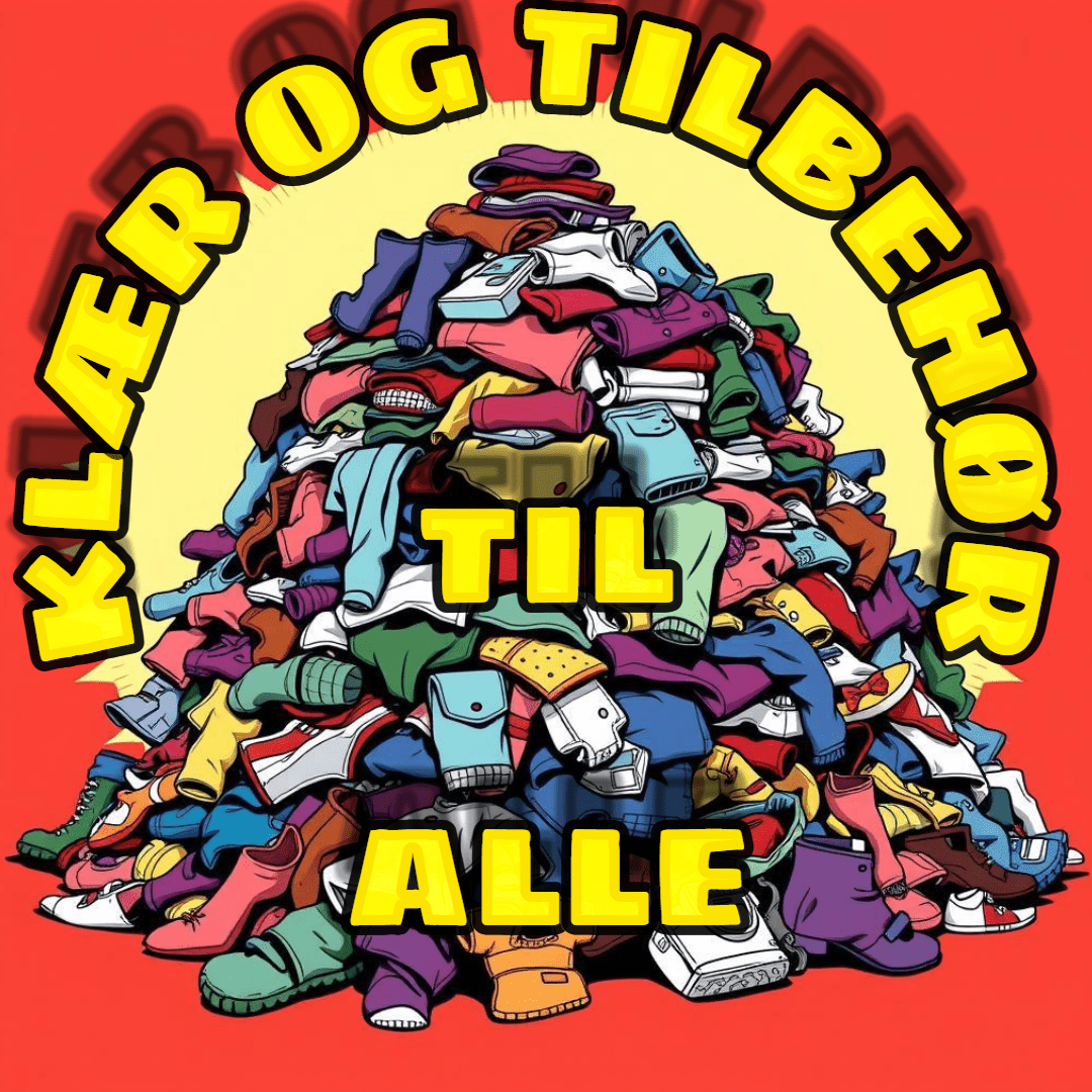 KLÆR OG TILBEHØR TIL ALLE - BØR BØRSONS BRUKTHANDEL