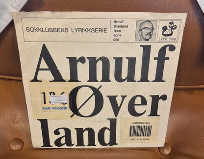 Arnulf Øverland Leser egne dikt (7") - BØR BØRSONS BRUKTHANDEL