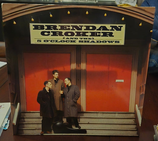 Brendan Croker And The 5 O'Clock Shadows (LP, 1989) - BØR BØRSONS BRUKTHANDEL
