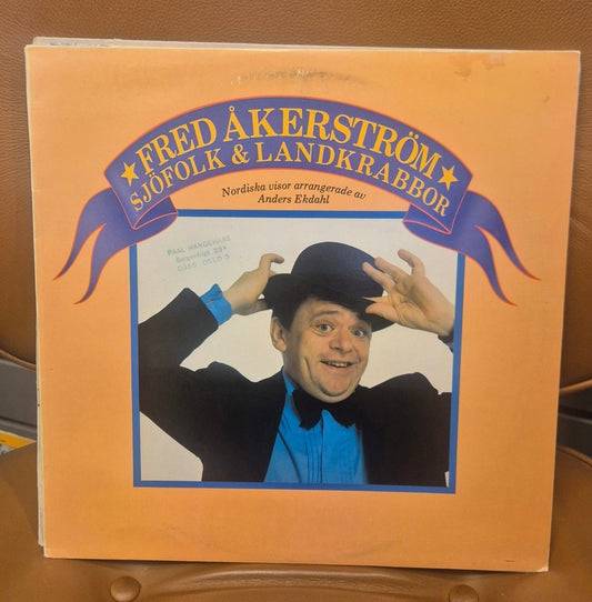 Fred Åkerström - Sjöfolk & Landkrabbor LP (M:VG+) - BØR BØRSONS BRUKTHANDEL