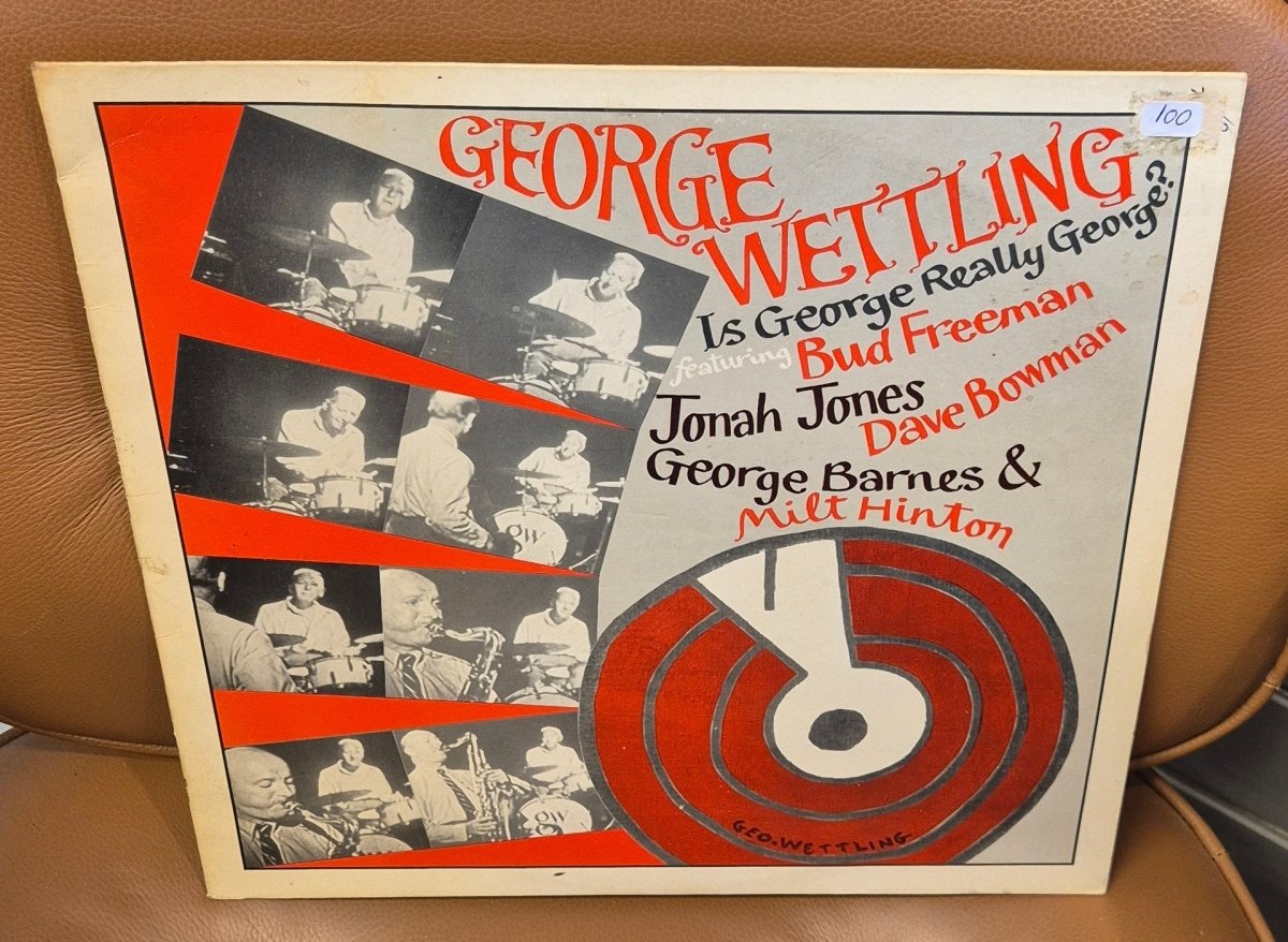 George Wettling's Jazz Band - Is George Really George? - BØR BØRSONS BRUKTHANDEL