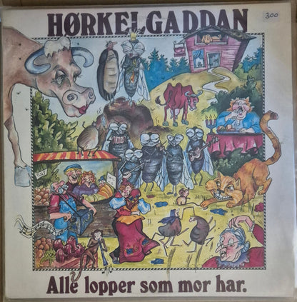 Hørkelgaddan - Alle lopper som mor har - BØR BØRSONS BRUKTHANDEL