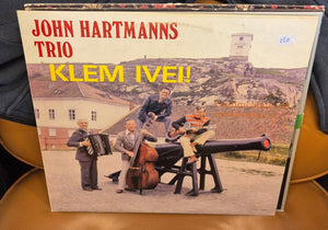 John Hartmanns Trio – Klem Ivei! (LP)
