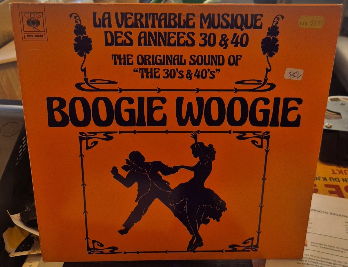La Veritable Musique Des Annees 30 & 40 - Boogie Woogie (LP) - BØR BØRSONS BRUKTHANDEL
