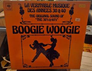 La Veritable Musique Des Annees 30 & 40 - Boogie Woogie (LP)