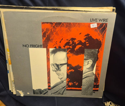 Live Wire - No Fright (Vinyl LP, 1980) - BØR BØRSONS BRUKTHANDEL