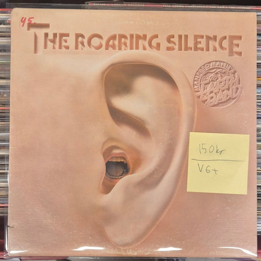 Manfred Mann's Earth Band - The Roaring Silence LP (M=VG+) - BØR BØRSONS BRUKTHANDEL