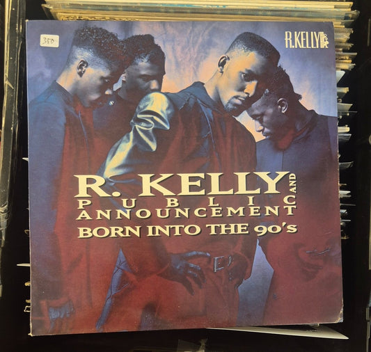 R. Kelly And Public Announcement – Born Into The 90's (LP, Europe, 1992) - BØR BØRSONS BRUKTHANDEL