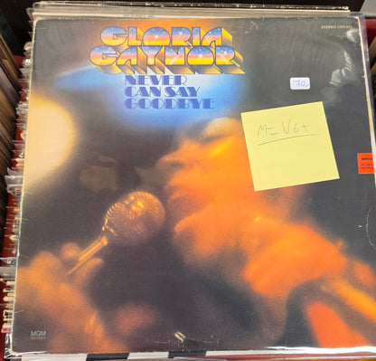 Gloria Gaynor - Never Can Say Goodbye (M=VG+)