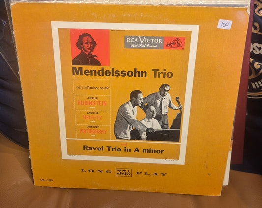 Mendelssohn: Trio No. 1 / Ravel: Trio in A Minor (Artur Rubinstein, Jascha Heifetz, Gregor Piatigorsky)