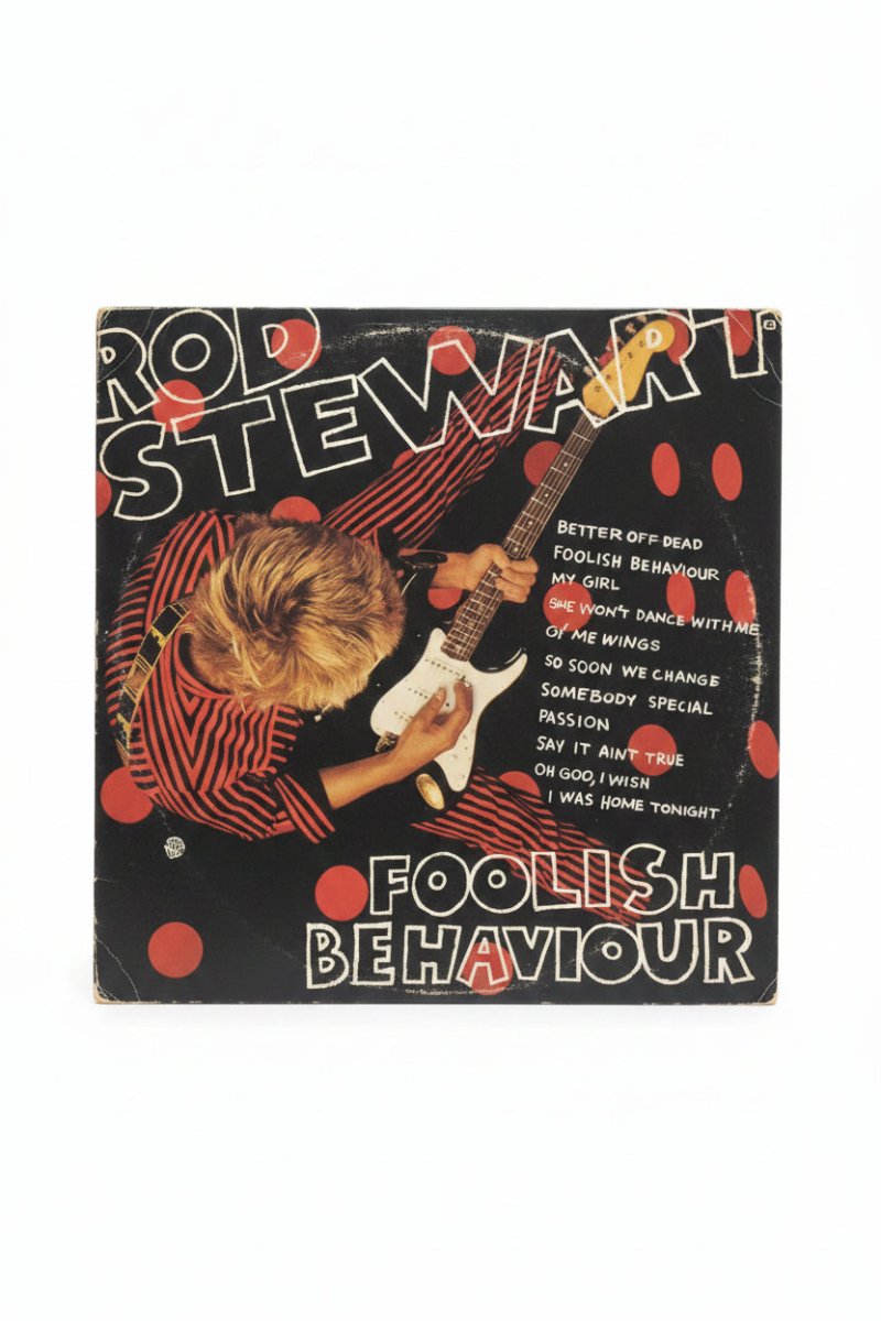 Rod Stewart - Foolish Behaviour LP (M:VG+) - BØR BØRSONS BRUKTHANDEL