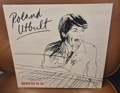 Roland Utbult – Kom Och Se (LP) - BØR BØRSONS BRUKTHANDEL