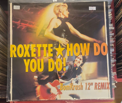 Roxette – How Do You Do! BomKrash 12" Remix - BØR BØRSONS BRUKTHANDEL
