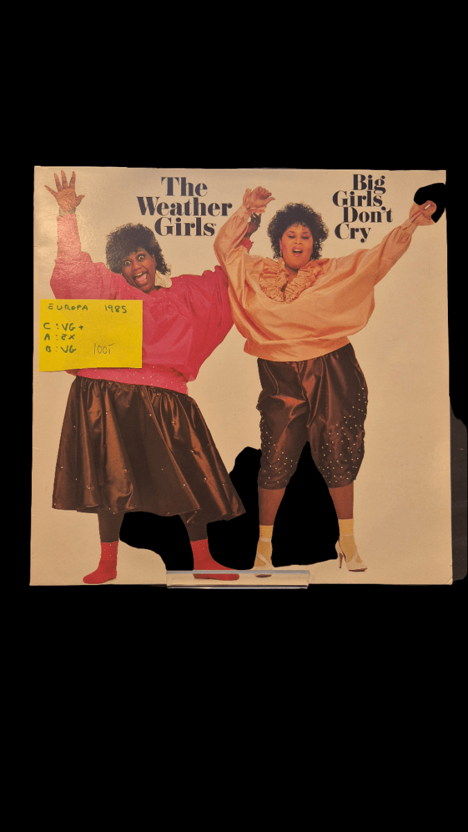 The Weather Girls – Big Girls Don’t Cry - BØR BØRSONS BRUKTHANDEL